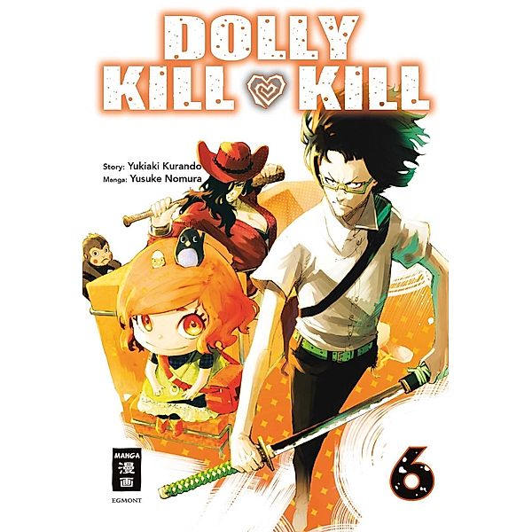 Dolly Kill Kill Bd.6, Yusuke Nomura, Yukiaki Kurando