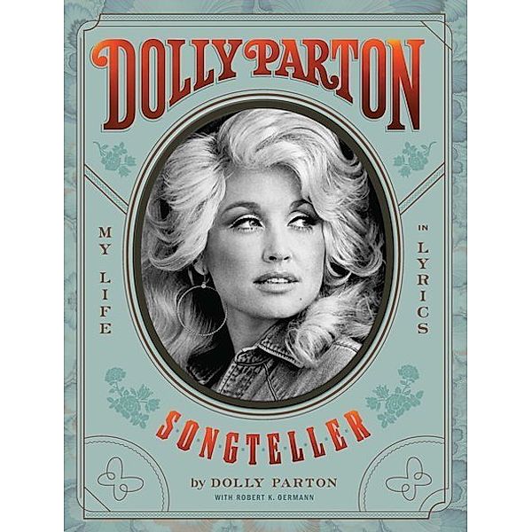 Dolly Parton, Songteller: My Life in Lyrics, Dolly Parton