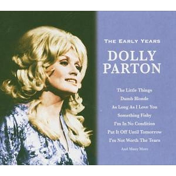 Dolly Parton-The Early Years, Dolly Parton