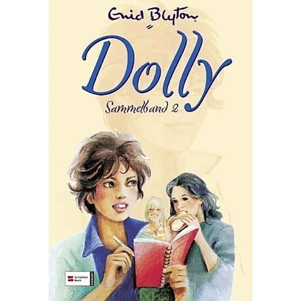 Dolly - Sammelband 2, Enid Blyton