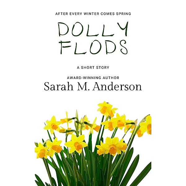 Dollyflods, Sarah M. Anderson