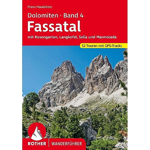 Dolomiten 4 - Fassatal, Franz Hauleitner