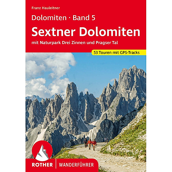 Dolomiten 5 - Sextner Dolomiten, Franz Hauleitner