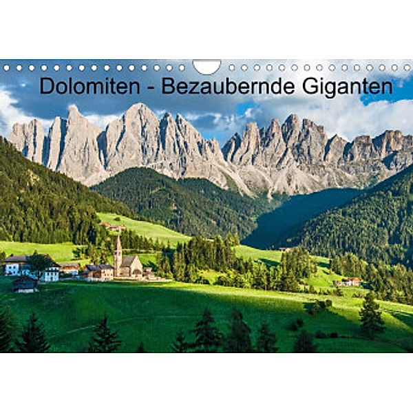Dolomiten - Bezaubernde Giganten (Wandkalender 2022 DIN A4 quer), Sascha Ferrari
