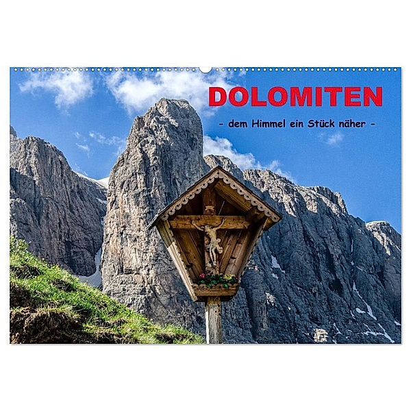 Dolomiten - dem Himmel ein Stück näher (Wandkalender 2024 DIN A2 quer), CALVENDO Monatskalender, Bernd Rothenberger