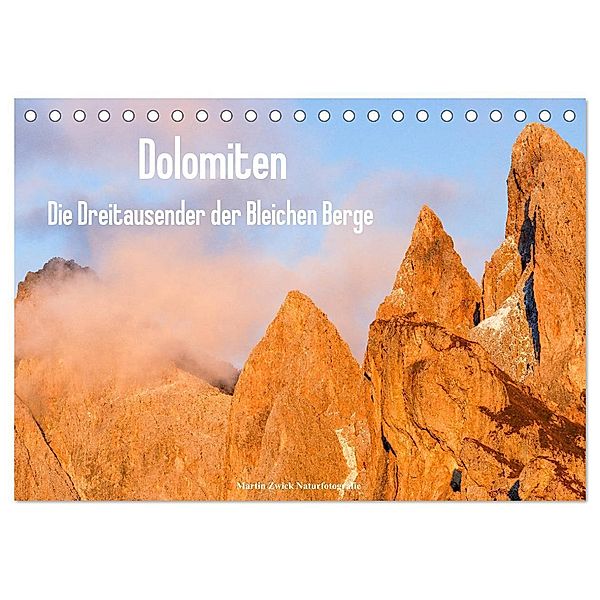 Dolomiten - Die Dreitausender der Bleichen Berge (Tischkalender 2024 DIN A5 quer), CALVENDO Monatskalender, Martin Zwick