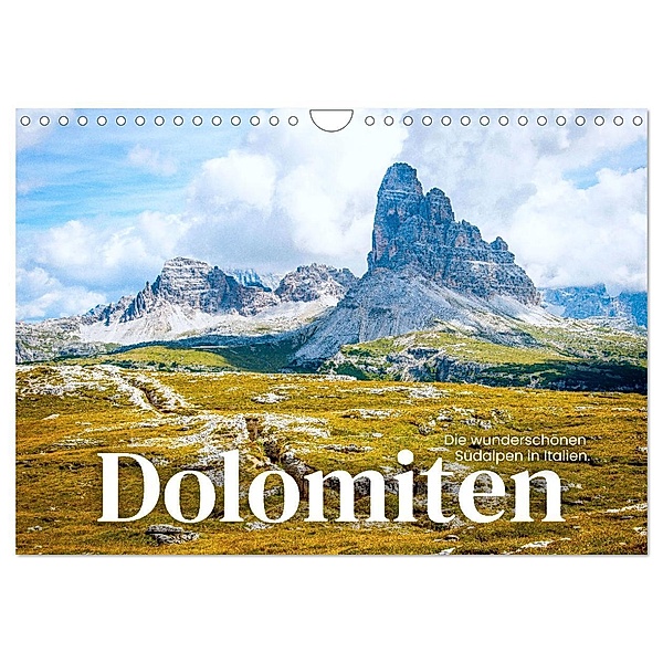 Dolomiten - Die wunderschönen Südalpen in Italien. (Wandkalender 2025 DIN A4 quer), CALVENDO Monatskalender, Calvendo, SF