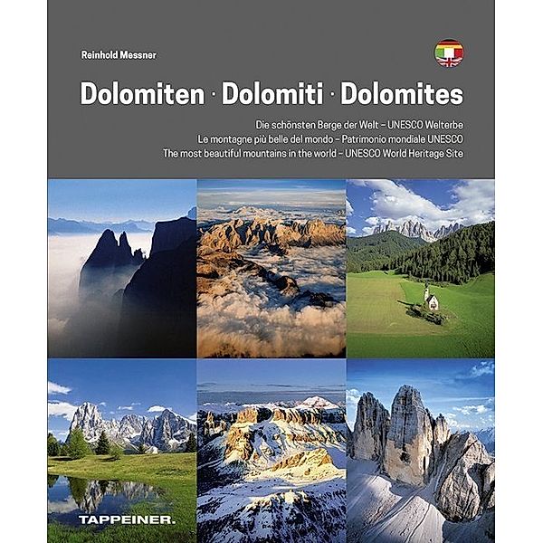 Dolomiten - Dolomiti - Dolomites, Reinhold Messner