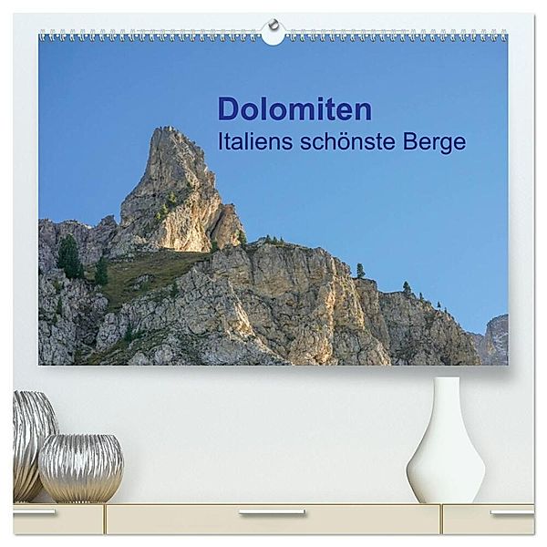 Dolomiten Italiens schönste Berge (hochwertiger Premium Wandkalender 2025 DIN A2 quer), Kunstdruck in Hochglanz, Calvendo, Tom Czermak