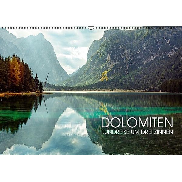 Dolomiten - Rundreise um Drei Zinnen (Wandkalender 2017 DIN A2 quer), Val Thoermer