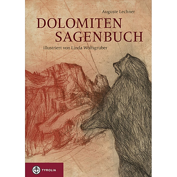 Dolomiten-Sagenbuch, Auguste Lechner