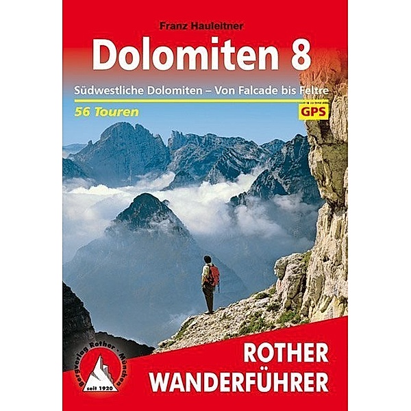 Dolomiten, Südwestliche Dolomiten, Franz Hauleitner
