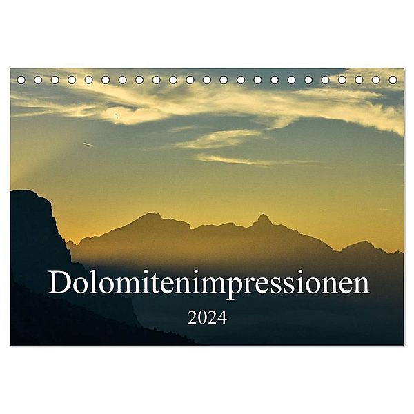 Dolomitenimpressionen (Tischkalender 2024 DIN A5 quer), CALVENDO Monatskalender, Michael Seitz