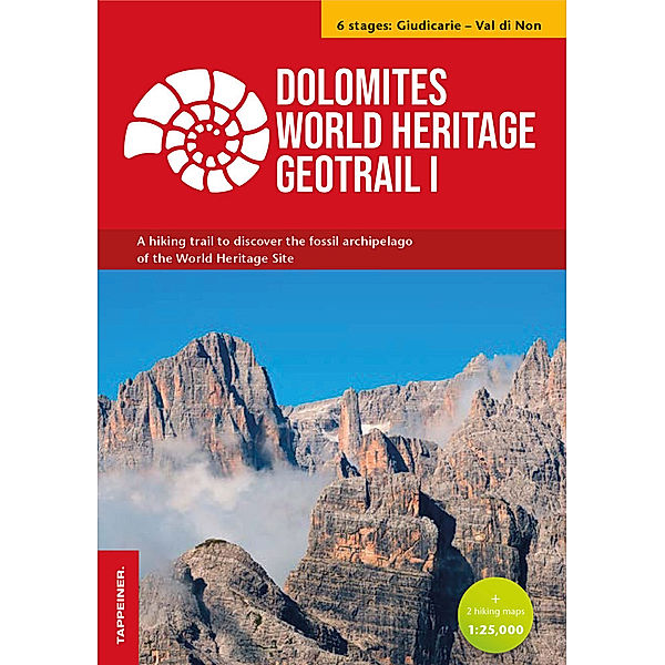 Dolomites World Heritage Geotrail I - Giudicarie - Valle di Non (Trentino), m. 1 Buch, m. 2 Karte, Alberto Carton, Silvana Martin, Vajolet Masè, Luigi Patuzzi, Marco Stucchi, Riccardo Tomasoni, Alfio Viganò, Matteo Visintainer, Mauro Zambotto