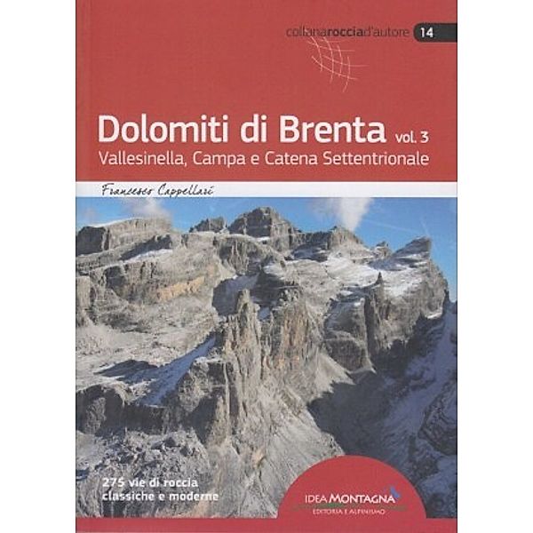 Dolomiti di Brenta vol. 3, Francesco Cappellari