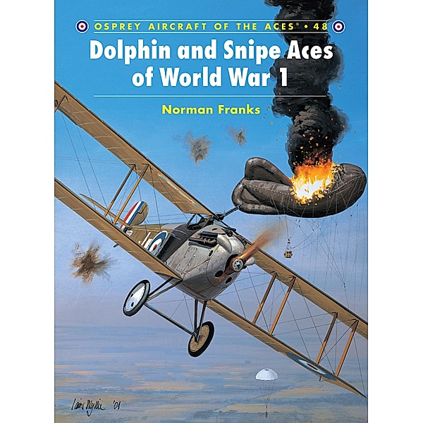 Dolphin and Snipe Aces of World War 1, Norman Franks