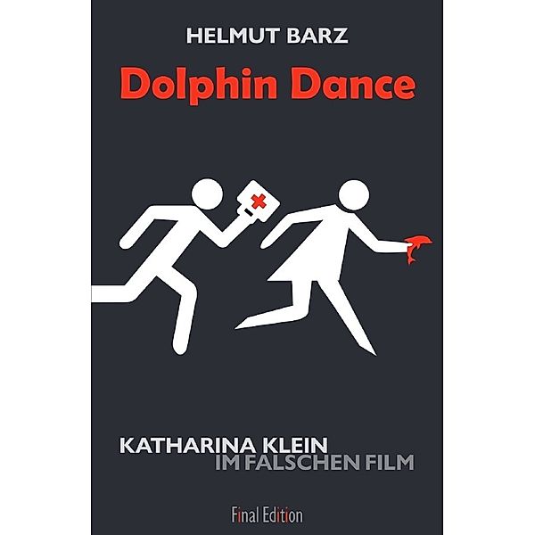 Dolphin Dance, Helmut Barz