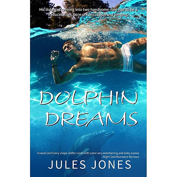 Dolphin Dreams, Jules Jones