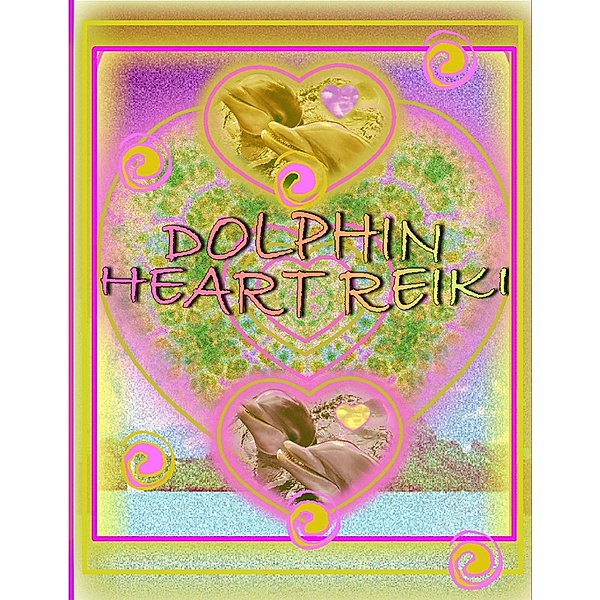 Dolphin Heart Reiki, Shanti Johnson