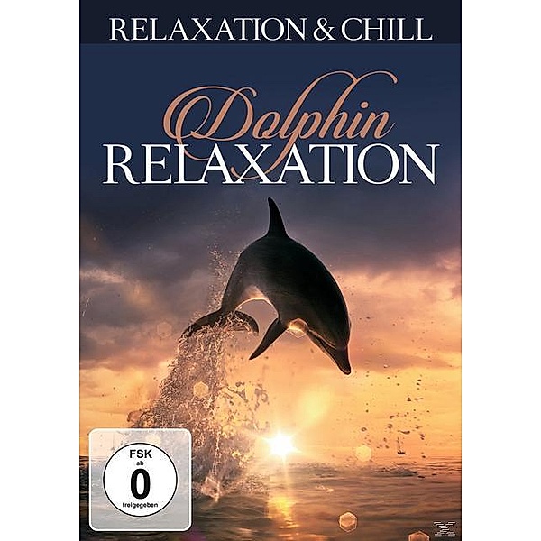 Dolphin Relaxation, Relaxation & Chill