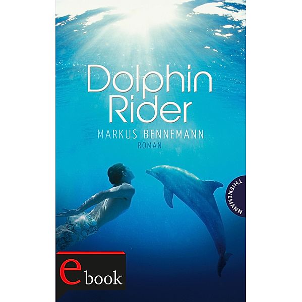 Dolphin Rider, Markus Bennemann