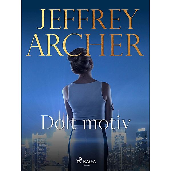 Dolt motiv, Jeffrey Archer