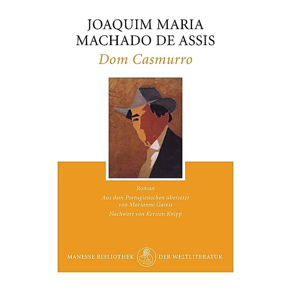 Dom Casmurro, Joaquim Maria Machado de Assis
