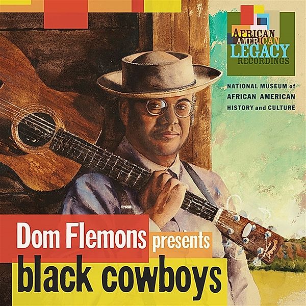 Dom Flemons Presents Black Cowboys (2 Lp) (Vinyl), Dom Flemons