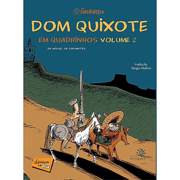 Dom Quixote em quadrinhos - volume 2 / Clássicos em HQ, Miguel De Cervantes