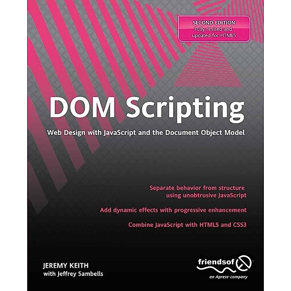DOM Scripting, Jeremy Keith, Jeffrey Sambells