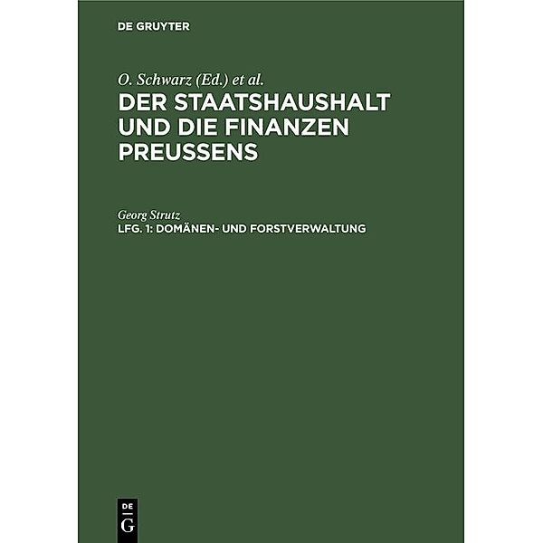 Domänen- und Forstverwaltung, Georg Strutz