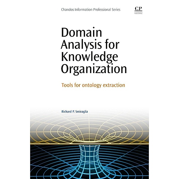 Domain Analysis for Knowledge Organization, Richard Smiraglia