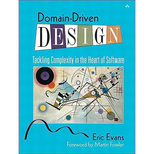 Domain-Driven Design, Eric Evans