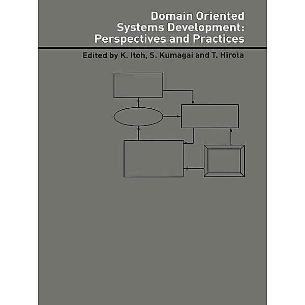 Domain Oriented Systems Development: