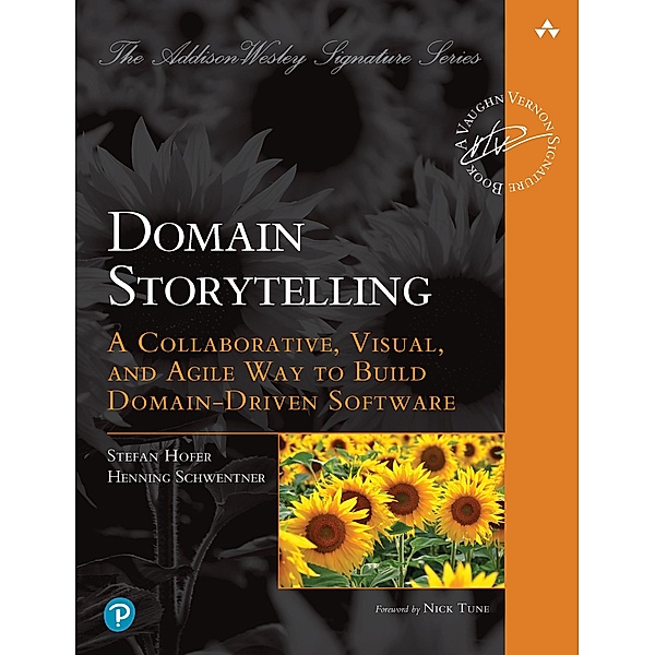 Domain Storytelling, Stefan Hofer, Henning Schwentner