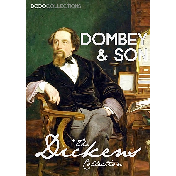 Dombey and Son / Charles Dickens Collection, Charles Dickens