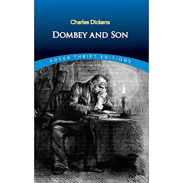 Dombey and Son / Dover Thrift Editions: Classic Novels, Charles Dickens