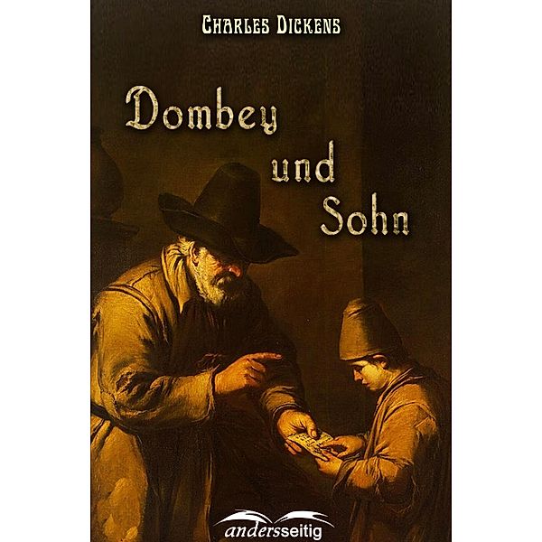 Dombey und Sohn, Charles Dickens