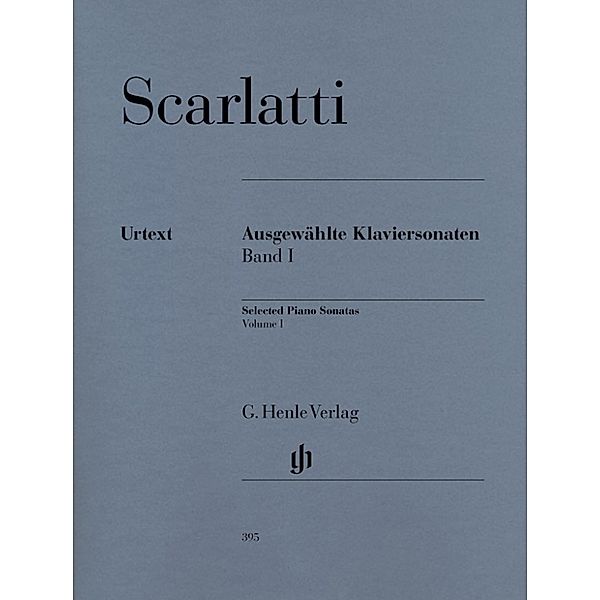 Domenico Scarlatti - Ausgewählte Klaviersonaten, Band I.Bd.1, Band I Domenico Scarlatti - Ausgewählte Klaviersonaten