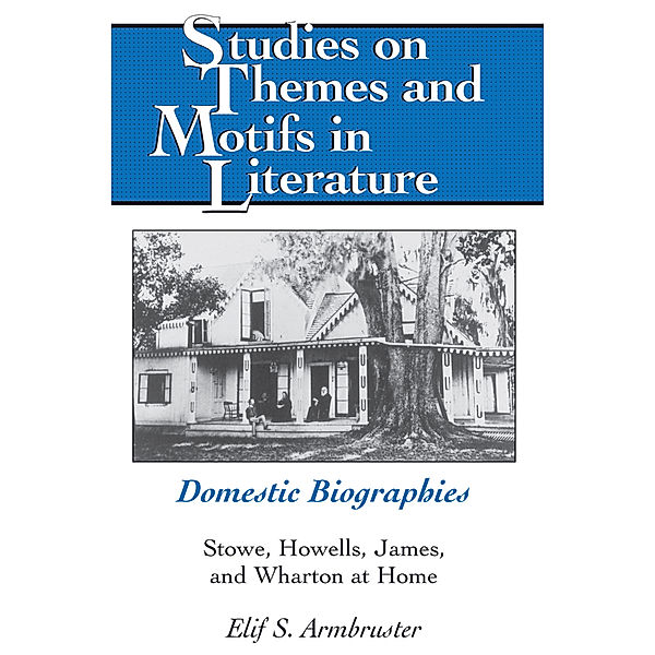 Domestic Biographies, Elif S. Armbruster