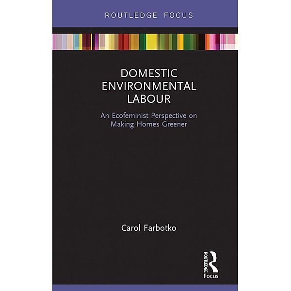 Domestic Environmental Labour, Carol Farbotko