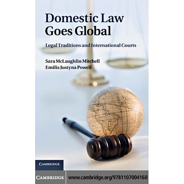 Domestic Law Goes Global, Sara McLaughlin Mitchell