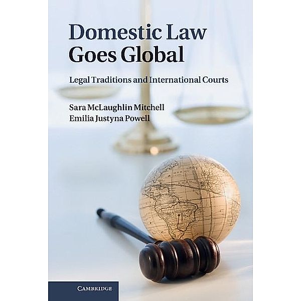 Domestic Law Goes Global, Sara McLaughlin Mitchell