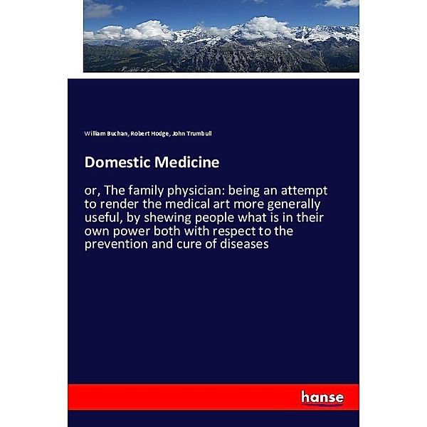 Domestic Medicine, William Buchan, Robert Hodge, John Trumbull
