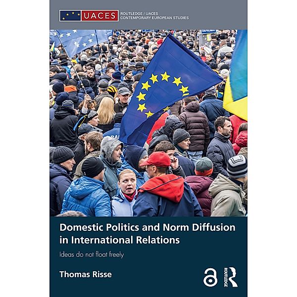 Domestic Politics and Norm Diffusion in International Relations, Thomas Risse