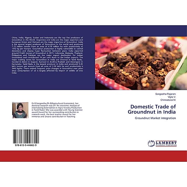Domestic Trade of Groundnut in India, Sangeetha Rajaram, Vigila V., Chinnadurai M.