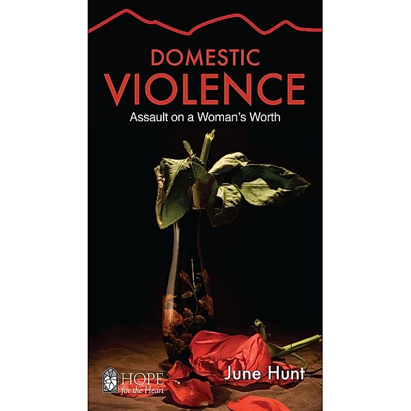 Domestic Violence, June Hunt