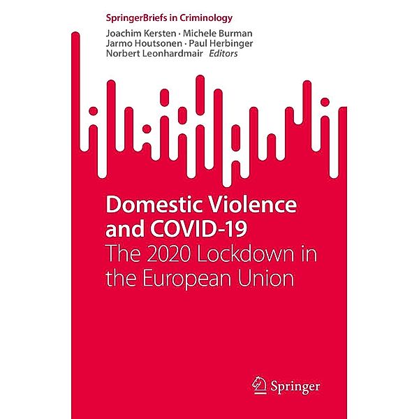 Domestic Violence and COVID-19 / SpringerBriefs in Criminology