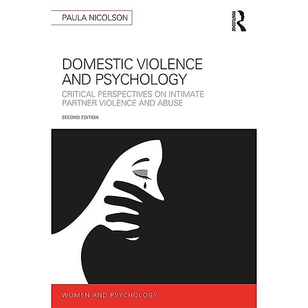 Domestic Violence and Psychology, Paula Nicolson