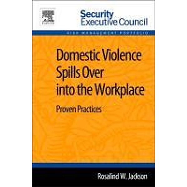 Domestic Violence Spills Over into the Workplace, Rosalind Jackson